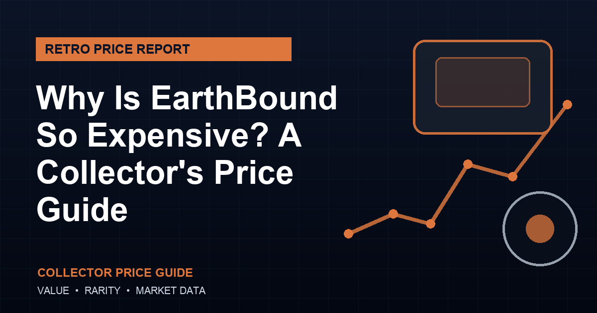 Why Is EarthBound So Expensive? A Collector’s Price Guide