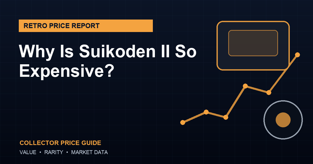 Why Is Suikoden II So Expensive? Collector Price Guide