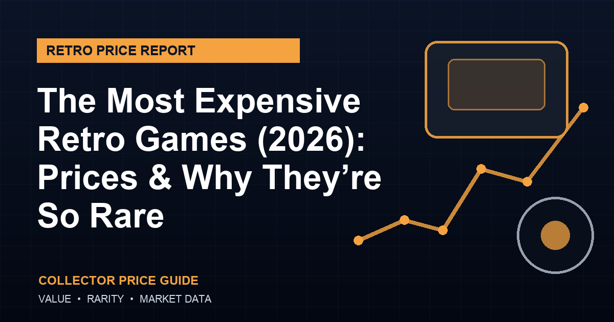 The Most Expensive Retro Games (2026): Prices & Why They’re So Rare
